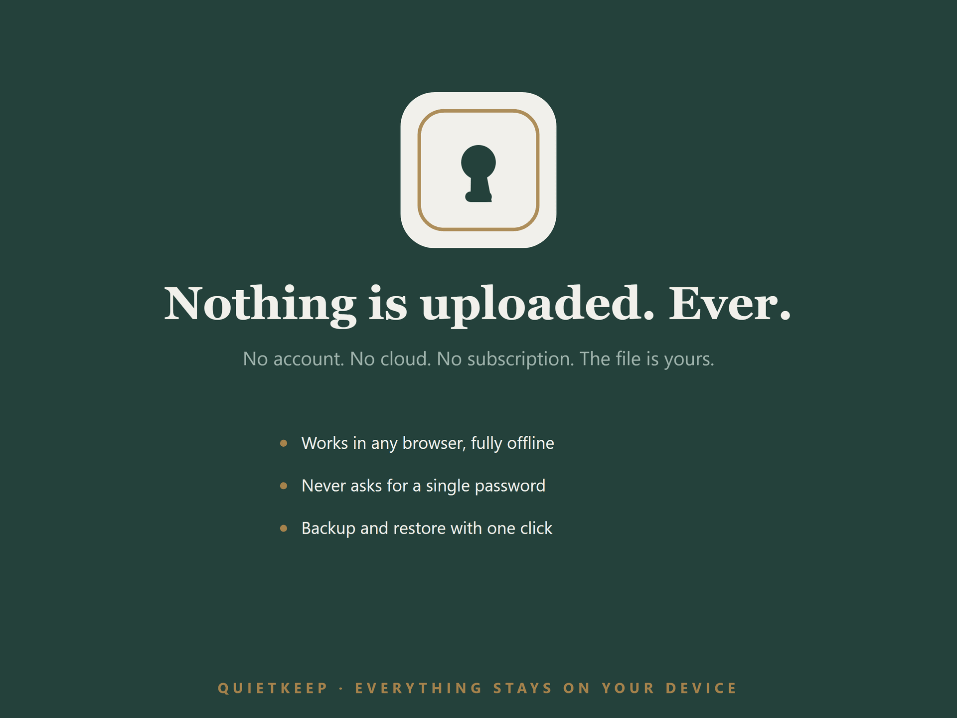 Never stores passwords